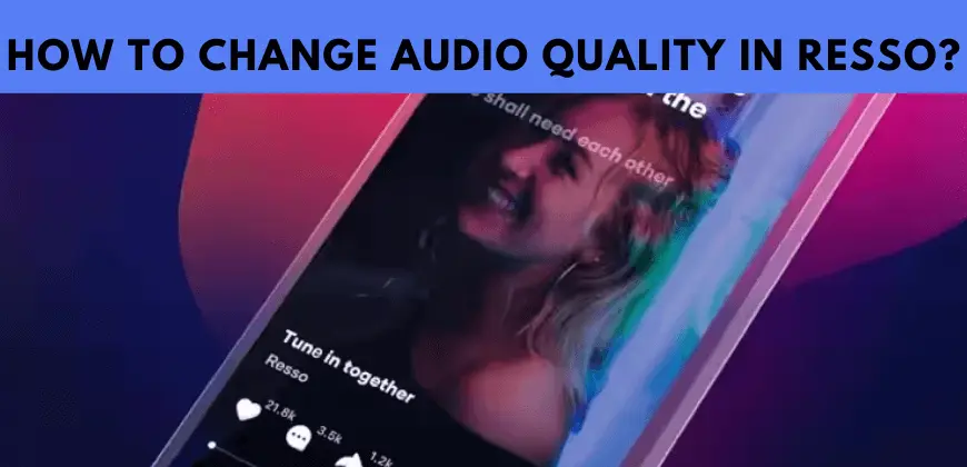 change-audio-quality-in-resso