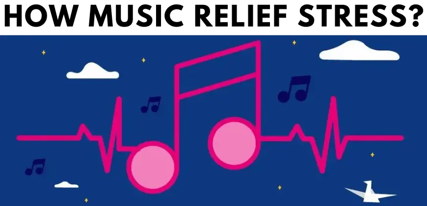 music-relieves-stress-and-anxiety